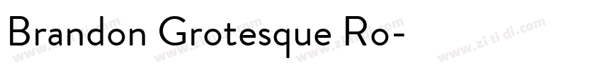 Brandon Grotesque Ro字体转换